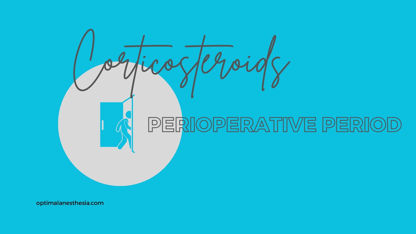 Corticosteroids in Perioperative Period